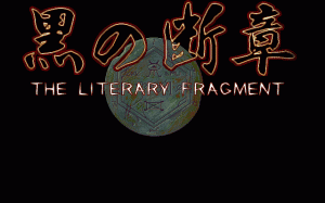 Kuro no Dansh&#x14D;: The Literary Fragment