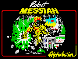 Robot Messiah